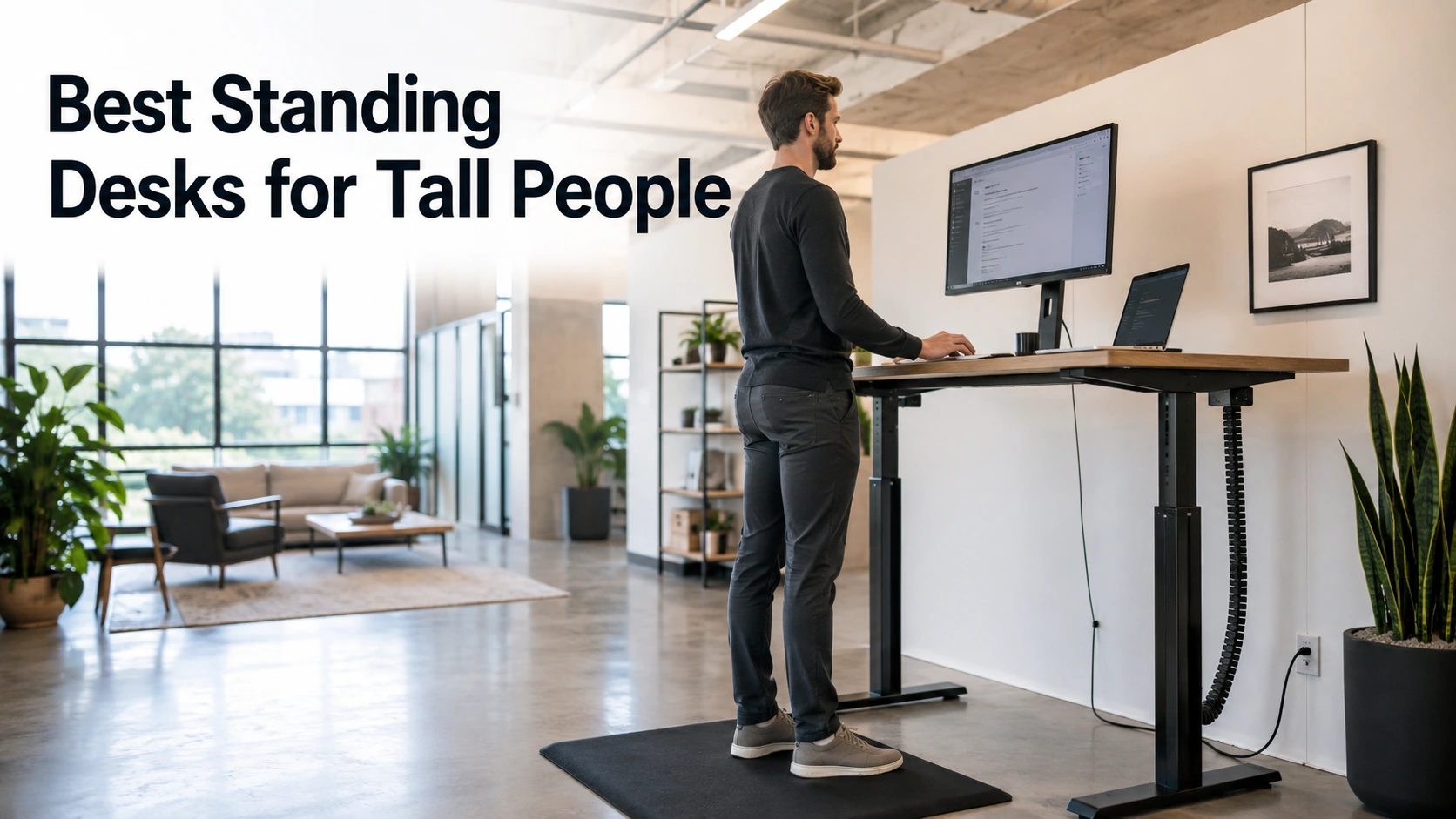 Best Standing Desks for Tall People